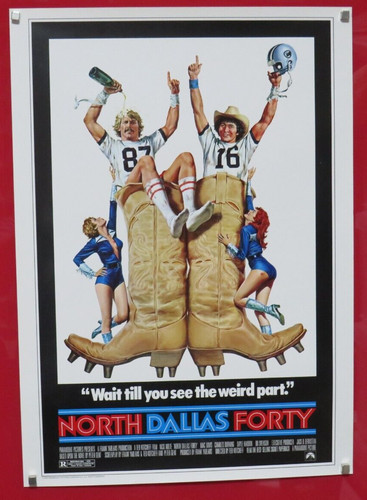 North dallas forty - north, original