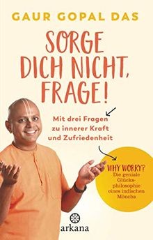 Sorge dich nicht frage mit - dich, nicht,