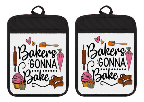 Bakers gonna bake kitchen - bakers,