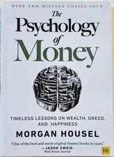 The Psychology of Money by