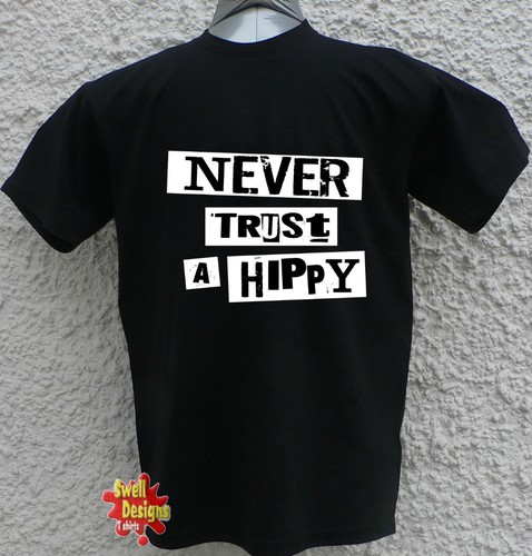 Never trust hippy pistols - trust,