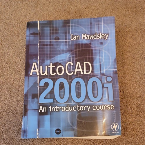 Autocad 2000i introductory - 2000i:, an