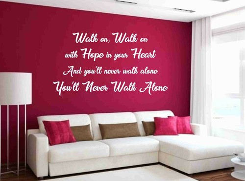 Liverpool never walk - walk, alone
