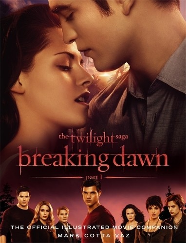 The twilight saga breaking - the,