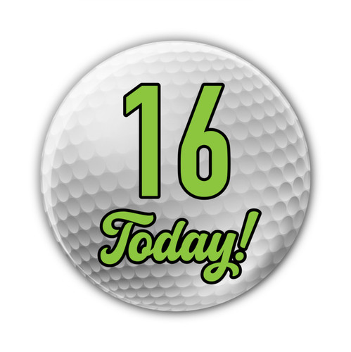 Today 16th birthday - 16,