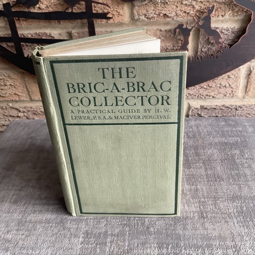 The bric brac - collector, h