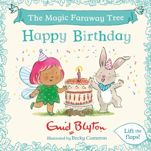 The magic faraway tree - magic, happy