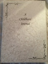 Baby Book - A Childhood Journal (Birth to 18 years - Gift To Your 18 Year Old)