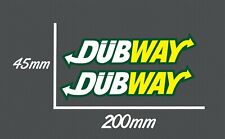 2 x Dubway Car Stickers Decal Funny Sticker Bombing VW DUB EURO DRIFT 