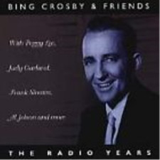 Bing Crosby - Radio Years CD