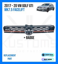 2017 - 20 VOLKSWAGEN VW GOLF GTI MK7.5 FACELIFT FRONT BUMPER GRILL & RADAR BADGE