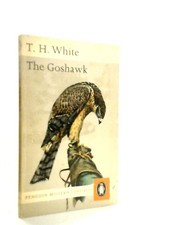 The Goshawk (T. H. White - 1963) (ID:16100)