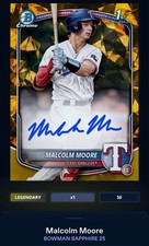25 Topps Bunt DIGITAL Bowman Sapphire Gold Sig LEGENDARY 50cc Malcolm Moore