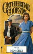 The Menagerie By  Catherine Cookson. 9780708843789