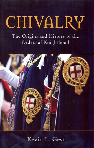 Chivalry the origins and - the,