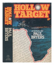 Bryers, Paul Hollow target by] Paul Bryers 1976 First Edition Hardcover