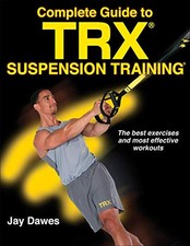 Complete Guide to TRX