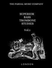 SUPERIOR BASS TROMBONE STUDIES