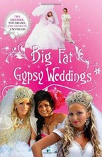 Big Fat Gypsy Weddings: The