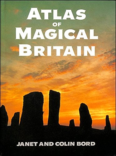 Atlas magical britain by - of,