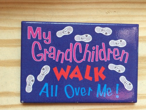 Grandchildren walk all - my,