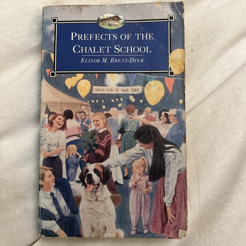 Prefects the chalet school - prefects,
