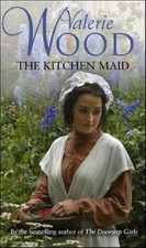 The Kitchen Maid,Valerie Wood