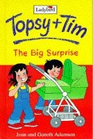 Topsy and tim - and, the