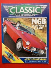 Classic & Sportscar - Apr 1984 - Delahaye 135 - Ford Capri RS 3100 - MG MGB
