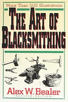 The art blacksmithing - the, of
