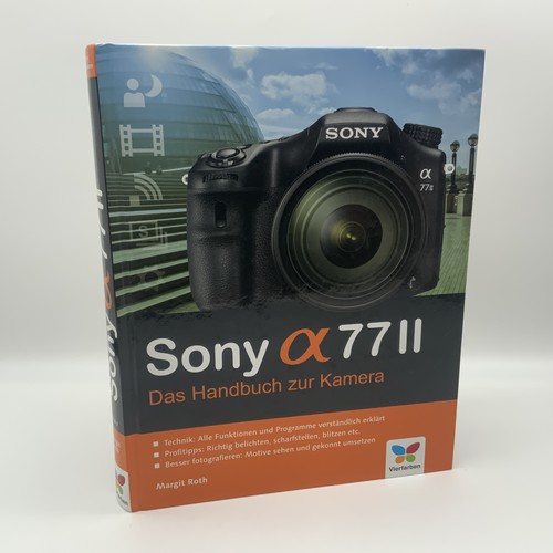 Sony a77 alpha ii - ii, the