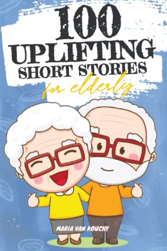 100 uplifting short stories - 100,