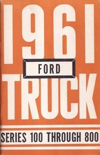 1961 Ford Pickup and Truck