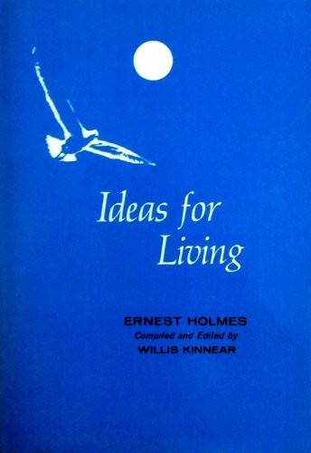 Ideas for living ernest - for, by