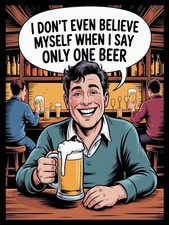 Funny only one beer metal wall