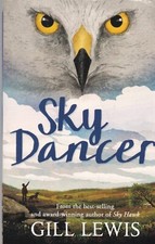 Sky Dancer by Gill Lewis (Paperback) NEW Book