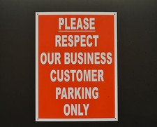 PLEASE RESPECT OUR BUSINESS