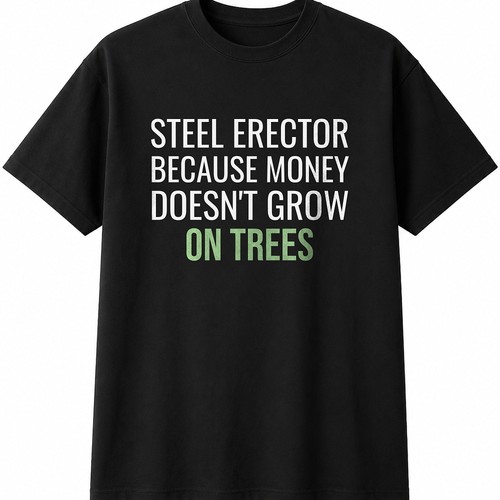 Steel erector because money - steel,