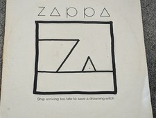 Frank Zappa. Ship Arriving Too Late To Save A Drowning Witch. Vinyl Album