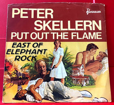 Peter Skellern Put Out The Flame/East Of Elephant Rock 7" PC UK ORIG 1978 VINYL