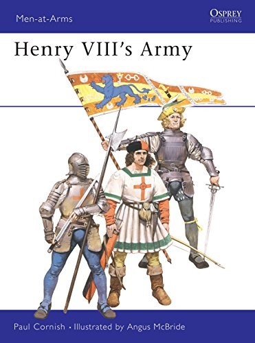 Henry viii army men - henry, (men-at-arms