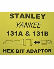 131B  STANLEY YANKEE SCREWDRIVER - 1/4" HEX BIT ADAPTER ADAPTOR HOLDER