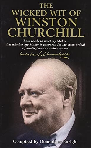 The wicked wit - of, winston