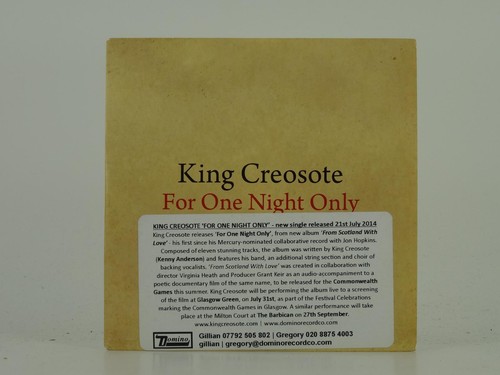 King creosote for one night - for,