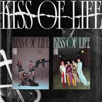 Kiss life born - of, be