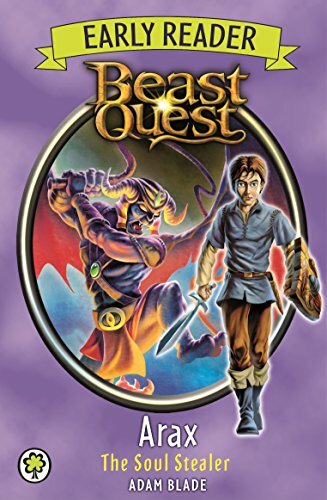 Beast quest early reader - beast, arax