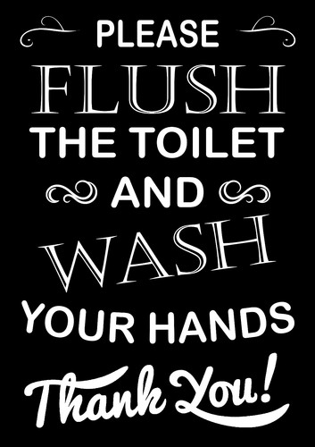 Flush the toilet metal sign - toilet,