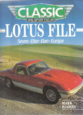 Lotus Seven Elite Elan Plus 2 Europa Classic & Sportscar File History Restoring