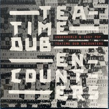 Underworld & Iggy Pop -