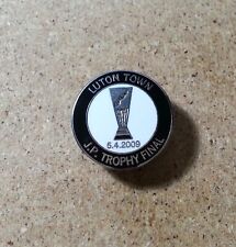 LUTON TOWN 2009 JP TROPHY FINAL ENAMEL FOOTBALL SUPPORTERS BADGE
